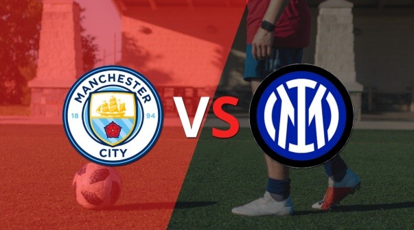 Manchester City e Inter comienzan el segundo tiempo sin goles